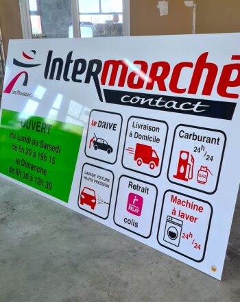 panneau alu dibond Intermarché Contact Ahun Creuse